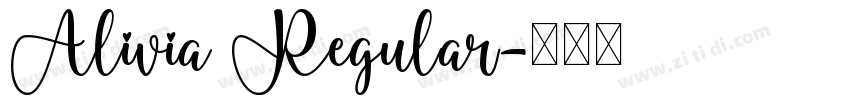 Alivia Regular字体转换 Alivia Regular字体转换